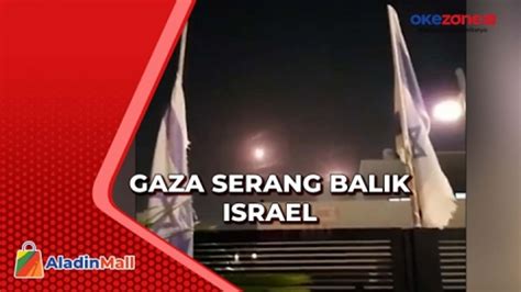 Serangan Balasan Gaza Luncurkan Roket Ke Israel Video Dailymotion