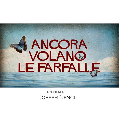 Ancora Volano Le Farfalle Imdb