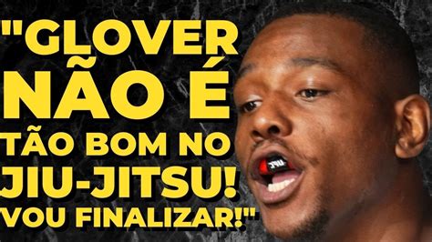 JAMAHAL HILL DUVIDA DO JIU JITSU DE GLOVER TEIXEIRA E AFIRMA QUE VAI