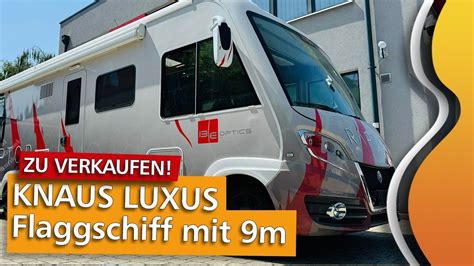 Knaus Sun I Leg Roomtour Luxus Wohnmobil Mit Vollausstattung