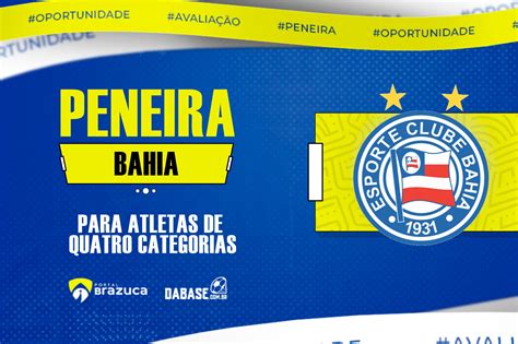 O Bahia realizará peneira para quatro categorias Portal Brazuca