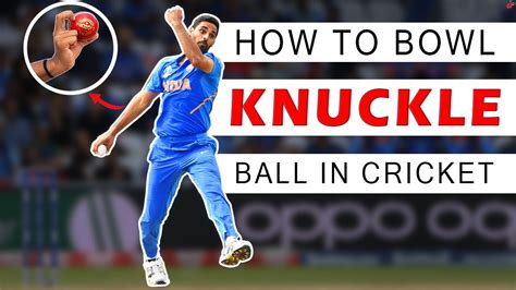 How To Bowl Knuckleball In Cricket Fast Bowling Variations Cricket