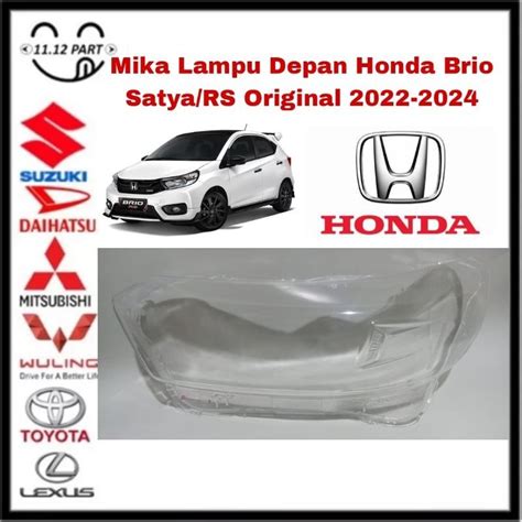 Jual Mika Lampu Depan Headlamp Honda Brio Satya Brio Rs Original