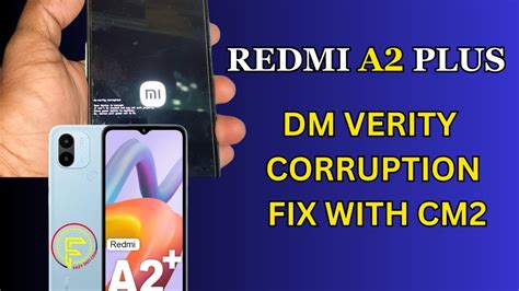 Redmi A Plus Dm Verity Corruption Error Fix With Cm The System Has