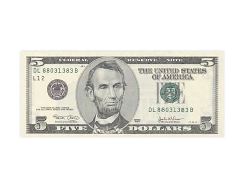 The Five Dollar Bill Abraham Lincoln The 16th President Of The United