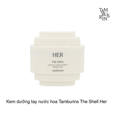 Kem dưỡng tay nước hoa Tamburins The Shell – Chợ Tình Của Boo