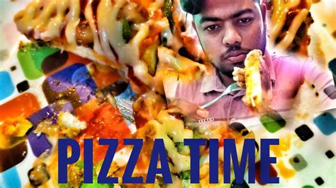 6 Pizza Time Lllhot Pizza 🍕 Lll By Redoylllgazipur Monipurlll Plz