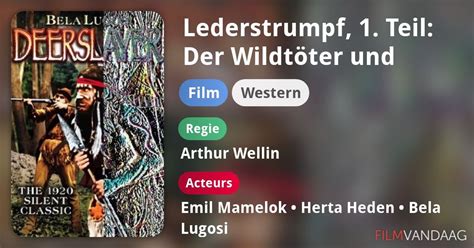 Lederstrumpf 1 Teil Der Wildtöter Und Chingachgook Film 1920