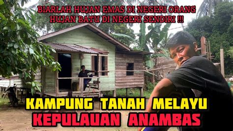 Pepatah Orang Melayubiarlah Hujan Emas Di Negeri Orang Hujan Batu Di