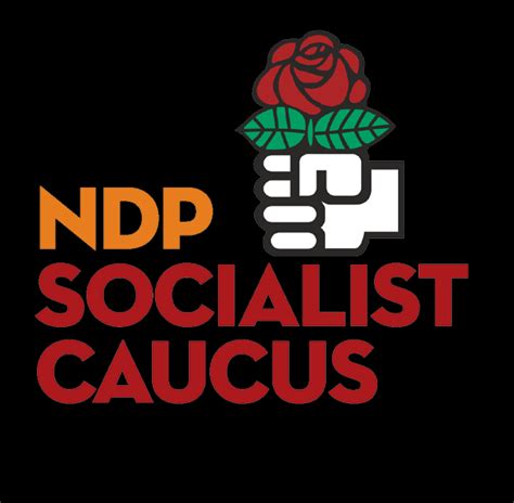 Socialist Action Is Active In The Ndp Socialist Caucus