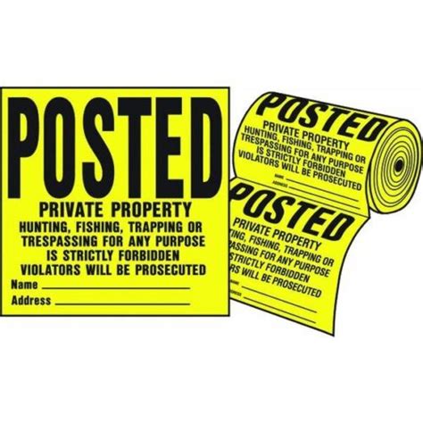 1 Posted Private Property No Hunting Trespassing Sign 100Ct Roll