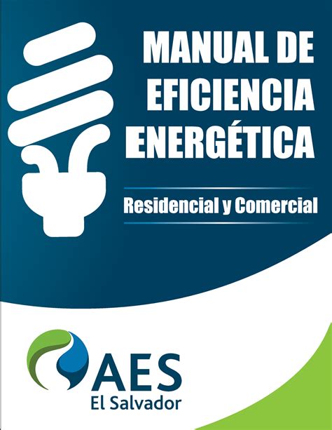 Manual De Eficiencia Energetica Residencial Y Comercial Manual De Efi