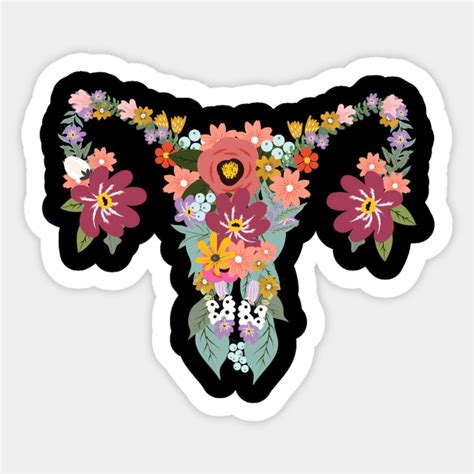 Floral Ovary Uteruss Rights Feminist Feminist Rights Sticker Teepublic