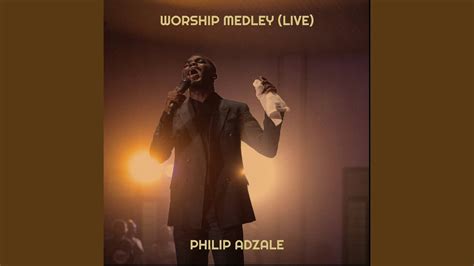 Worship Medley Live YouTube Music