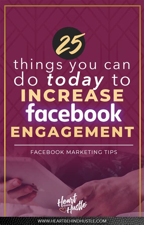 25 Powerful Ways To Increase Facebook Engagement Today