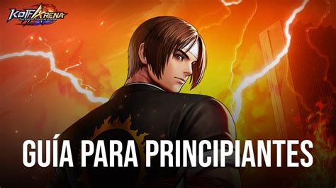 Gu A Para Principiantes De The King Of Fighters Arena Sistema De