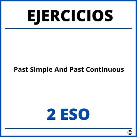 Ejercicios Past Simple And Past Continuous Eso Pdf Hot Sex Picture