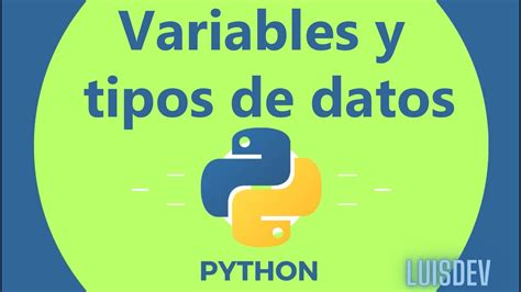 Tipos De Datos Y Variables Python 3 Youtube