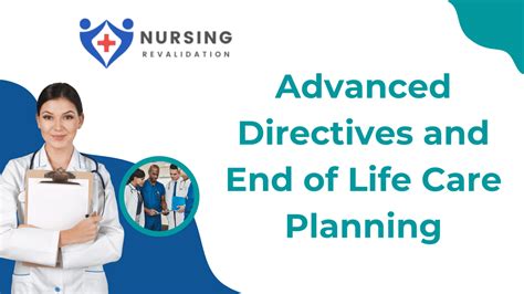 Advanced Directives And End Of Life Care Planning