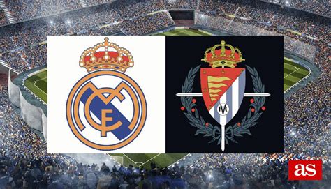 Real Madrid Vs Real Valladolid Estad Sticas Y Datos En Directo