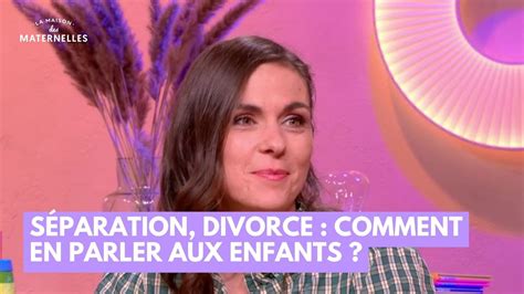 Séparation divorce comment en parler aux enfants La Maison des