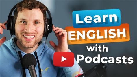 Belajar Bahasa Inggris Dengan Podcast Youtube Cara Efektif Tingkatkan