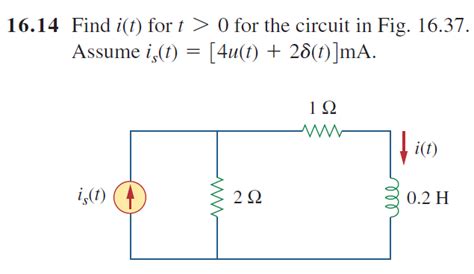 Solved Find I T For T 0 For The Circuit In Fig 16 37