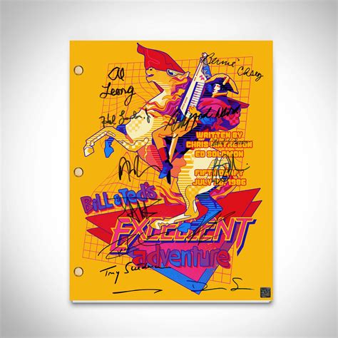 Bill And Ted S Excellent Adventure Script Limited Signature Edition