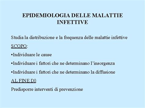 EPIDEMIOLOGIA DELLE MALATTIE INFETTIVE Studia La Distribuzione E