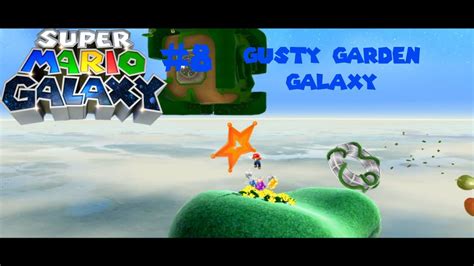 Super Mario Galaxy Part 8 Gusty Garden Galaxy YouTube