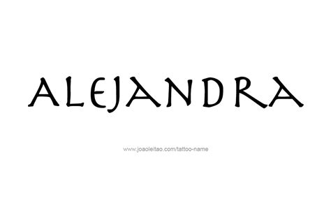 Alejandra Name Tattoo Designs