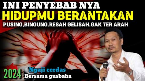 Gus Baha Orang Kafir Minta Pembuktian Kalo Orang Mati Di Bangkitkan