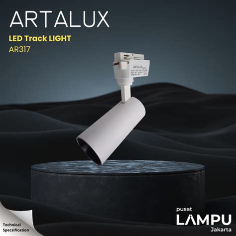 Jual ARTALUX AR317 Track Rell 30watt 30w 3000k 4000k 6500k 220v Hitam