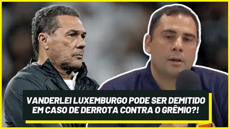 Vanderlei Luxemburgo Pode Ser Demitido Em Caso De Derrota Contra O