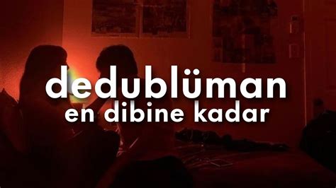 Dedublüman En Dibine Kadar •akustik• Sözleri Lyrics Youtube