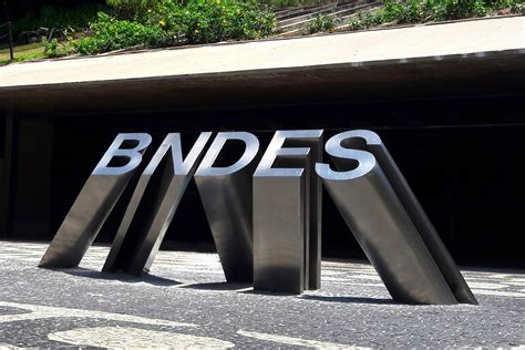 BNDES planeja coletar mais R 100 milhões para financiar projeto de