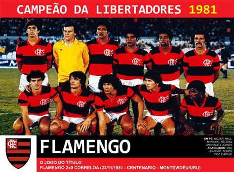 Quantos títulos de Libertadores o Flamengo tem Relembre as campanhas