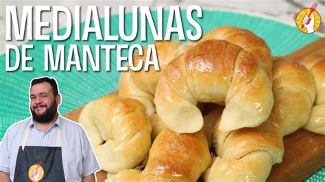 En Esta Oportunidad Les Traemos Unas Deliciosas Medialunas De Manteca