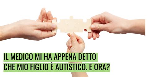 Il Medico Mi Ha Appena Detto Che Mio Figlio Autistico E Ora