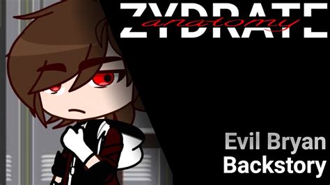 Zydrate Anatomy Evil Bryans Backstory Thefamousfilms Fnaf Youtube