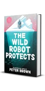 The Wild Robot : Brown, Peter: Amazon.ca: Books