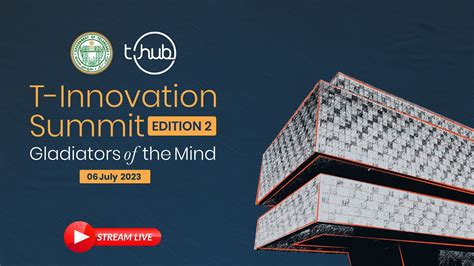 T Innovation Summit Edition 2 2023 Govt Of Telangana T Hub