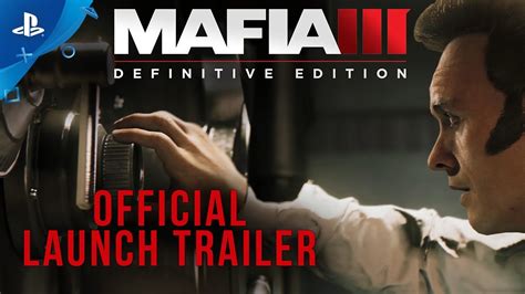 Mafia Iii Definitive Edition Official Launch Trailer Ps4 Youtube