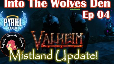 Valheim Co Op Into The Wolves Den Ep 04 Mistlands Update YouTube