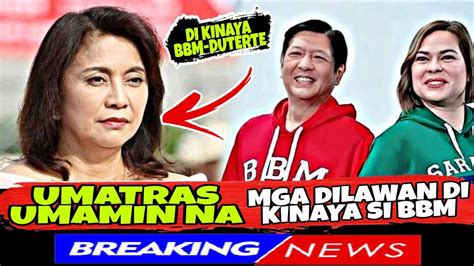 Just In Vp Leni Di Kayang Maka Sabayan Si Bbm Dilawan Wala Ng Lusot Bbm