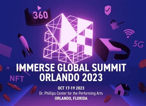 2023 Immerse Global Summit To Be Held In Orlando