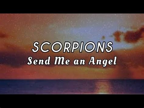 Send Me An Angel Scorpions Lyrics Youtube