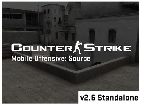 Csmos V26 Standalone File Counter Strike Mobile Offensive Source