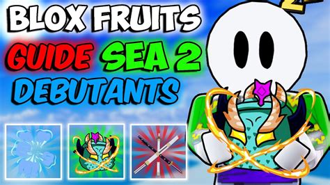 Blox Fruits Guide Sea Pour Debutants Youtube