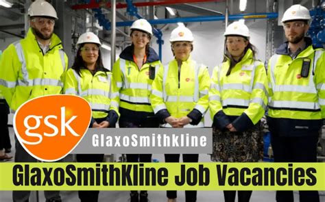 GSK Jobs Singapore, Malaysia, Canada, USA, UK, India, KSA, UAE